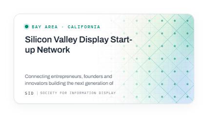 Silicon Valley Display Start-up Network